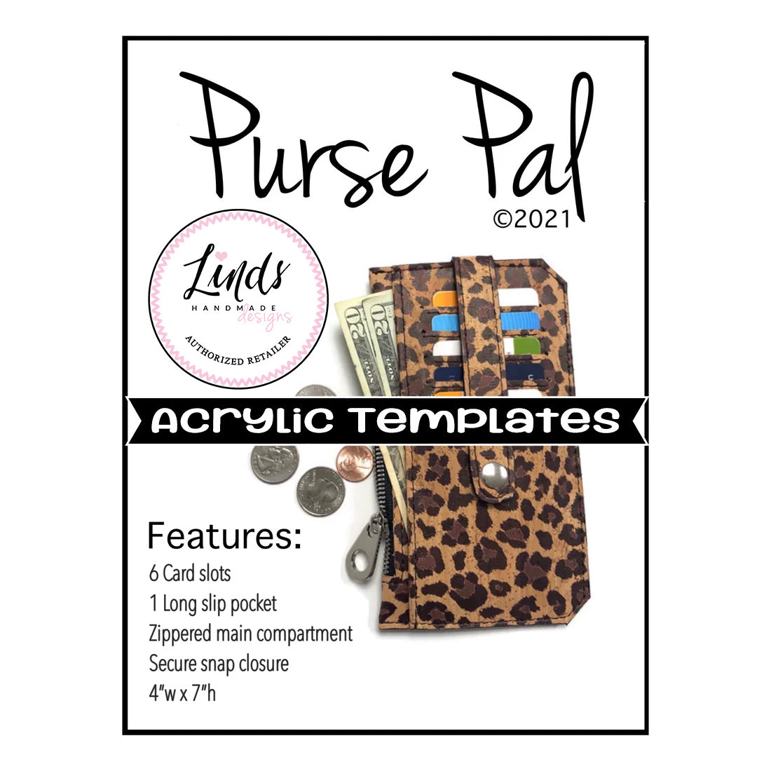 Purse Pal - Linds Handmade - Acrylic Template