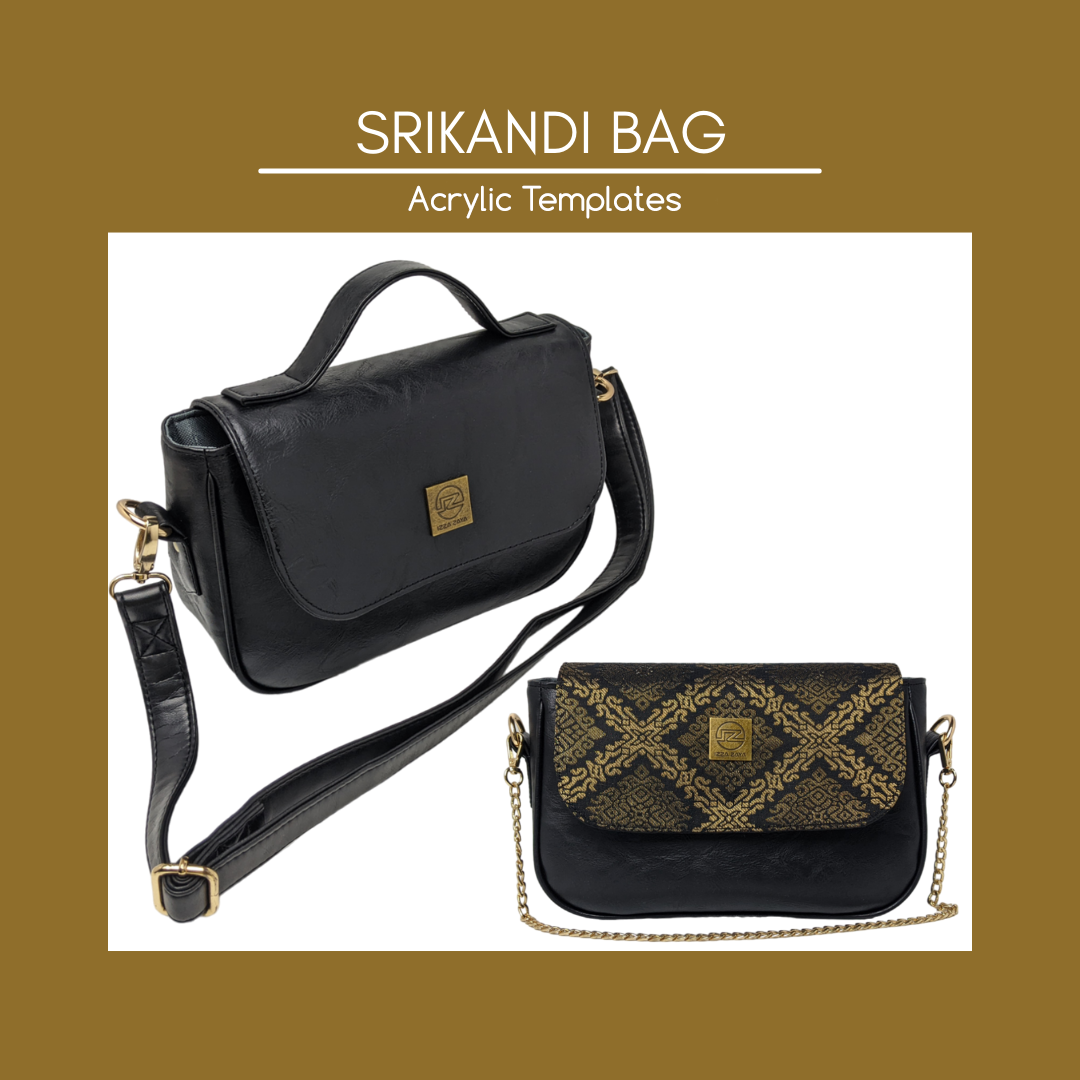 Srikandi Bag - Izza Zaya - Acrylic Templates