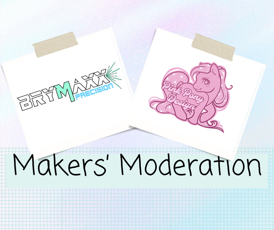 Makers’ Moderation