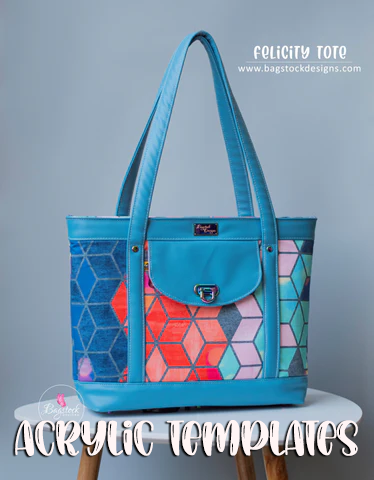 Felicity Tote - Bagstock Designs - Acrylic Template