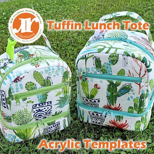 Tuffin Lunch Tote - RLR Creations - Acrylic Template