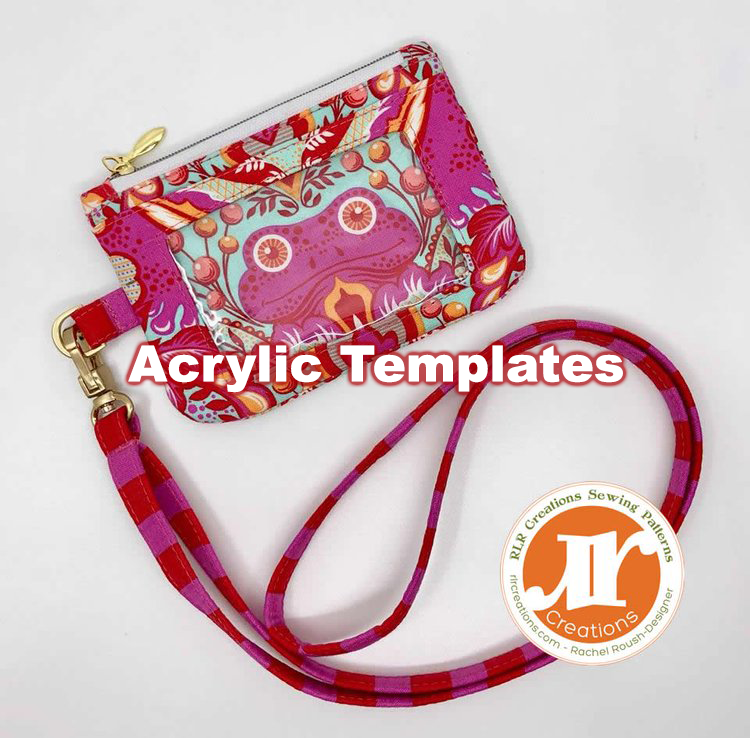 The Idalena Zip Pouch - RLR Creations - Acrylic Template