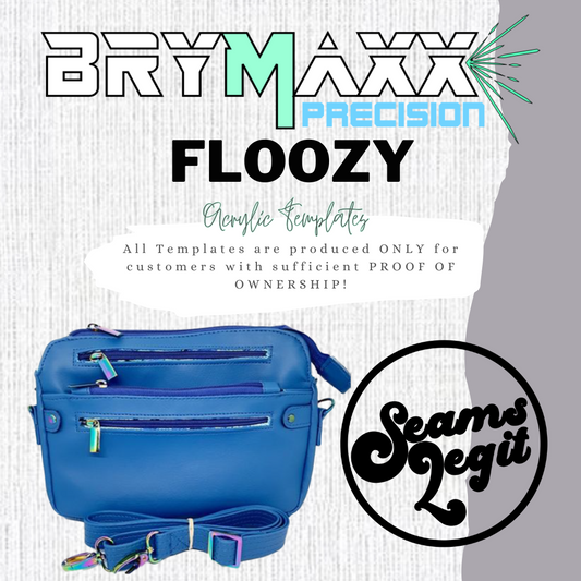 Floozy - Seams Legit - Acrylic Template