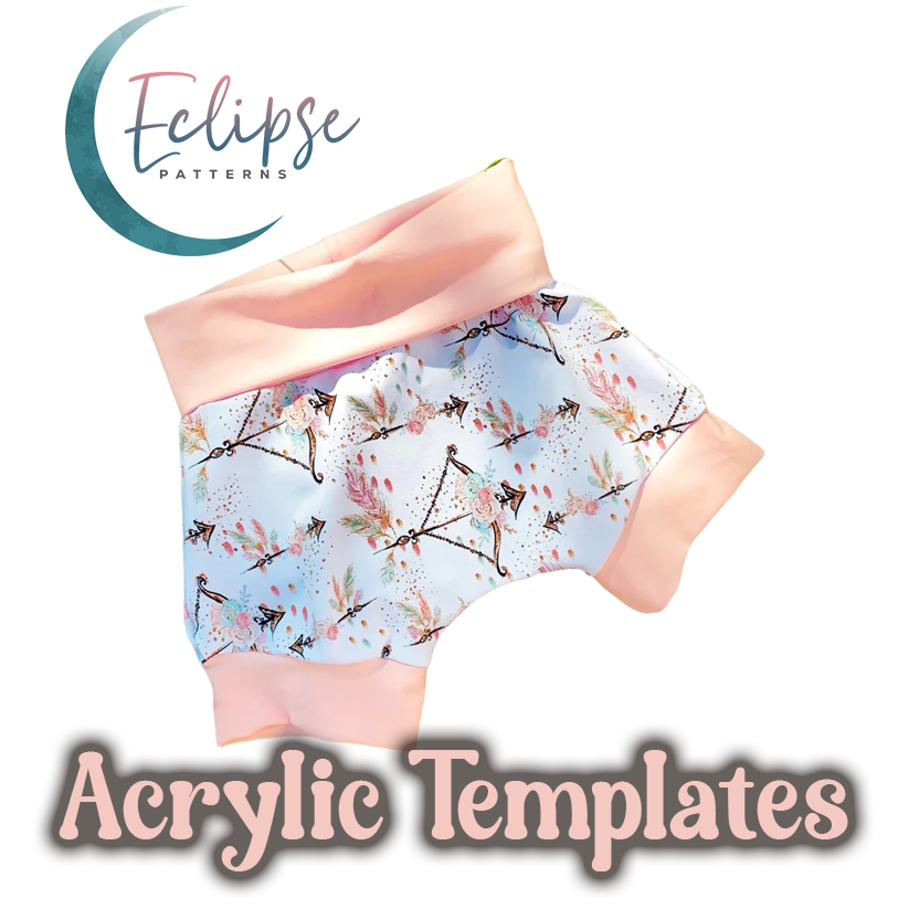 Blossom Bums Grow With Me Shorts - Eclipse Patterns - Acrylic Template