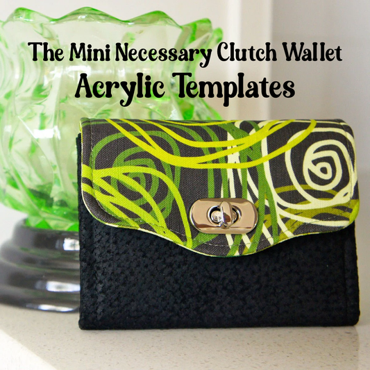 The Mini Necessary Clutch Wallet - Emmaline Patterns - Acrylic Template