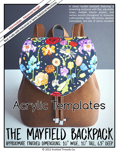 Mayfield Backpack - Knotted Threads - Acrylic Templates