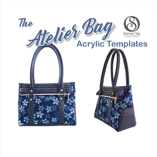 The Atelier Bag - SpencerOgg Pattern - Acrylic Template