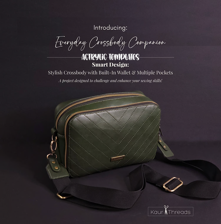 Everyday Crossbody Companion - Kaur Threads - Acrylic Template